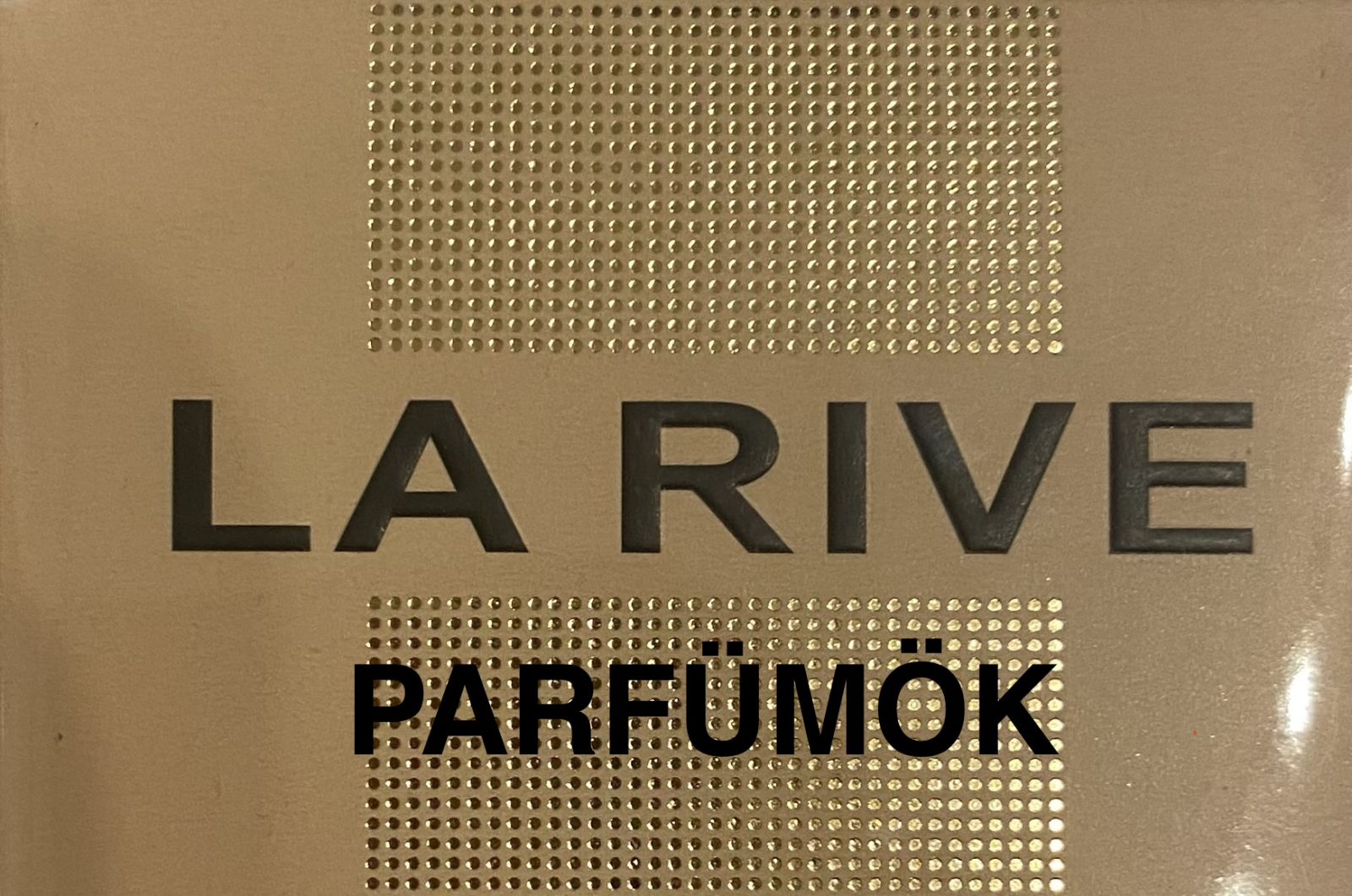 La Rive parfümök